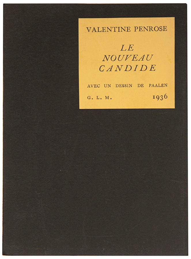 First edition of Le Nouveau Candide by Valentine Penrose, inscribed by the author to André Breton.