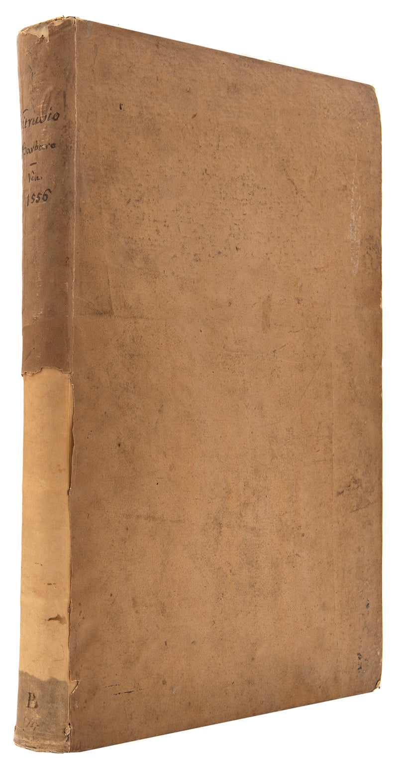 First Barbaro edition of I dieci libri dell'architettura by Vitruvius, published in 1556.