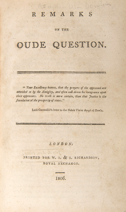 The British East India Company (EIC), became aware of the prosperity of Oudh as it bordered Bengal which was controlled by the EIC. This led to the EIC imposing a harsh treaty on Oudh in 1801
