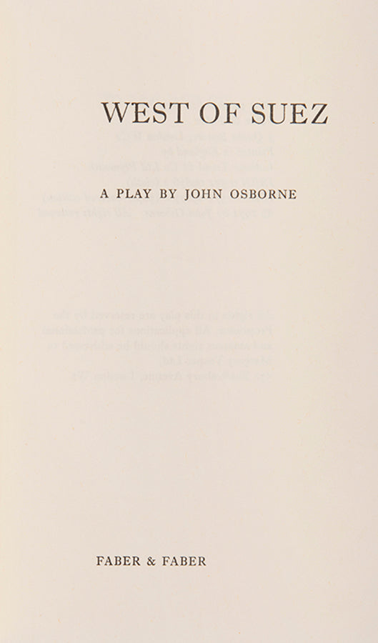 First edition of West of Suez by John Osborne, inscribed by the author to his agent. 