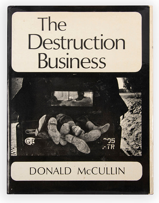 The Destruction Business is Don McCullin's first book.