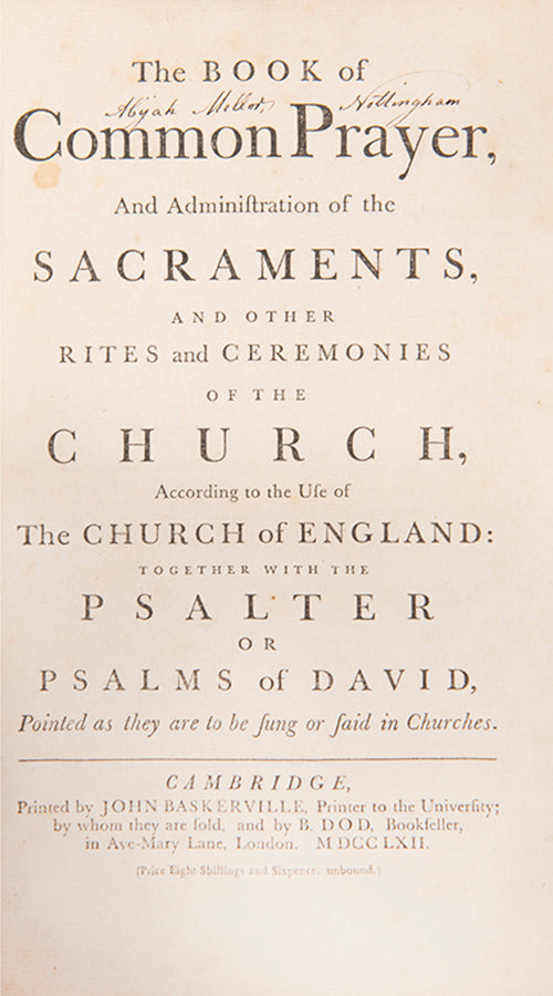 An attractively bound example of The Book of Common Prayer from the press of John Baskerville, with excellent contemporary provenance.