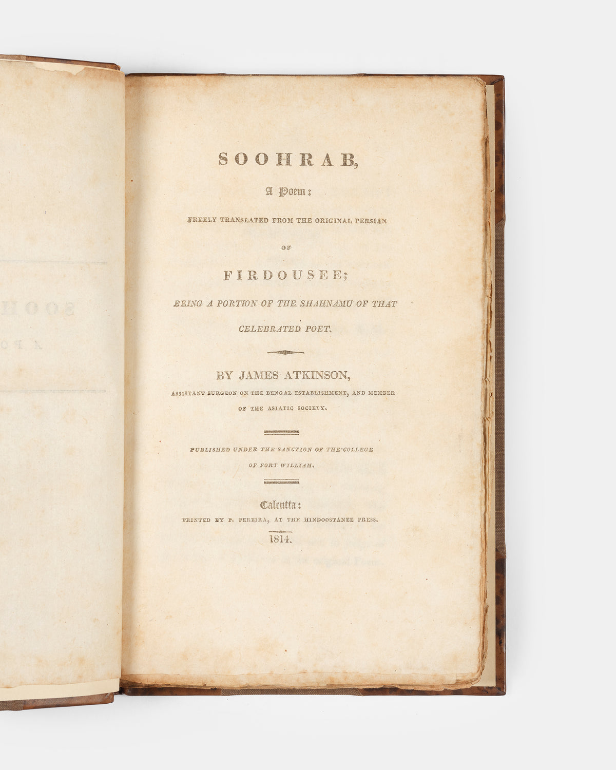 Early English translation of ferdowsi's shahnameh containing the section about soohrab, printed in Calcutta in 1814.