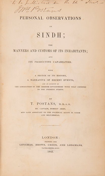 Postans (1808-46) was assistant to the political agent in Sindh and Baluchistan