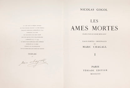 Gogol's masterpiece 'Dead Souls', the first major book entirely illustrated by Chagall and his first illustrations for Vollard. Signed by Chagall on the limitation and title-page.