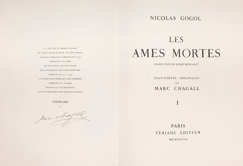 Gogol's masterpiece 'Dead Souls', the first major book entirely illustrated by Chagall and his first illustrations for Vollard. Signed by Chagall on the limitation and title-page.