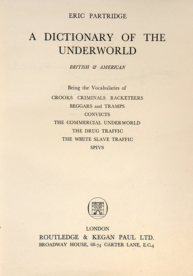 A Dictionary of the Underworld.