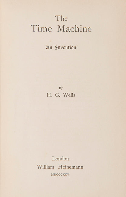 First edition of The Time Machine by H.G. Wells.
