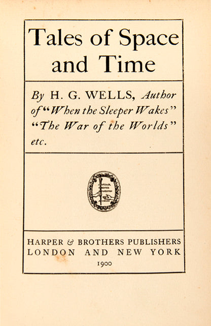 First edition of Tales of Space and Time by H.G. Wells.