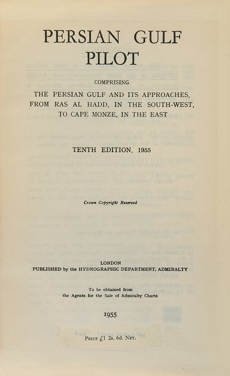 The 1955 edition of the Persian Gulf Pilot, with the 1959 supplement, a scarce pilot guide of the Persian gulf describing Bahrain, Kuwait, Qatar, Dubai, and Abu Dhabi, and numerous other villages and towns along the Arabian coast. 