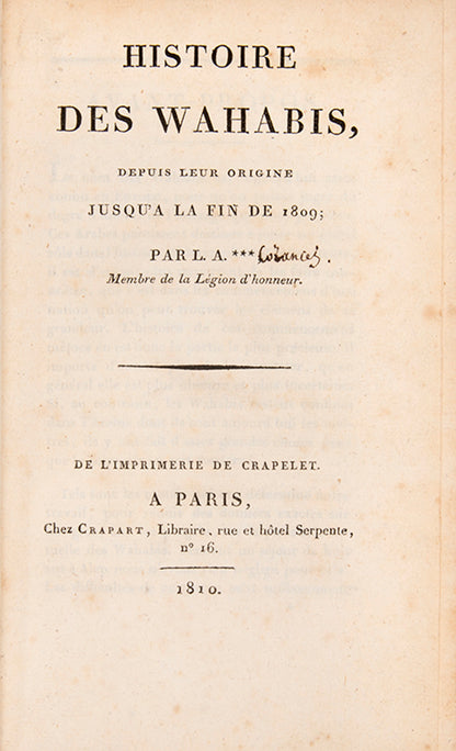 A very attractive copy of Corancez's Histoire des Wahabis, the first European study of the origins and history of Wahabism.