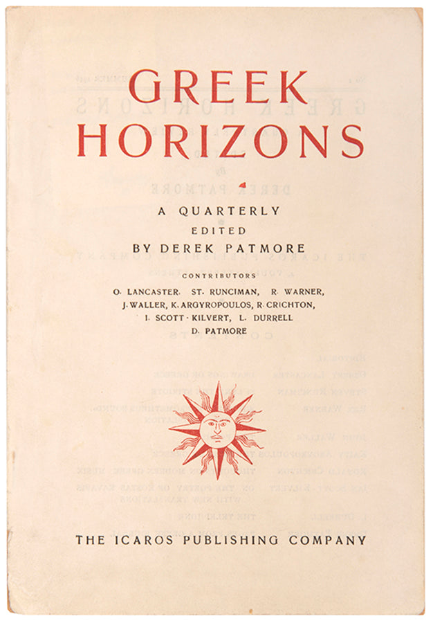 Volume 1, number 1 of Greek Horizons edited by Derek Patmore, signed by John Waller.