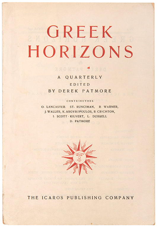 Volume 1, number 1 of Greek Horizons edited by Derek Patmore, signed by John Waller.