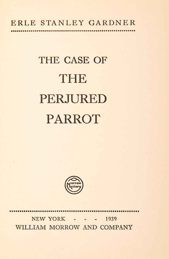 First edition of The Case of the Perjured Parrot by Erle Stanley Gardner.