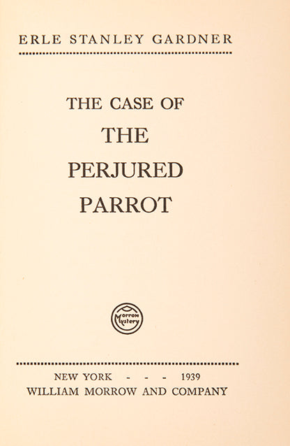 First edition of The Case of the Perjured Parrot by Erle Stanley Gardner.