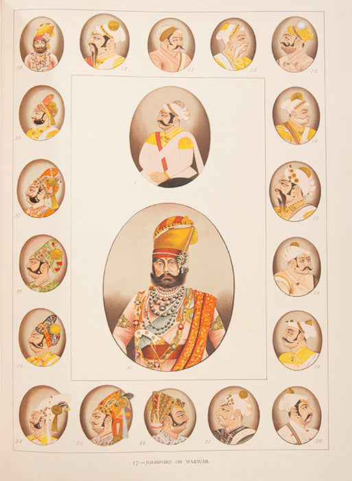 The rulers of India and the chiefs of Rajputana.