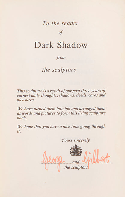 A presentation copy of Gilbert and George's Dark Shadow.