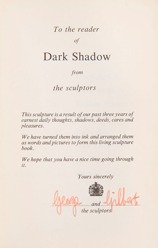 A presentation copy of Gilbert and George's Dark Shadow.
