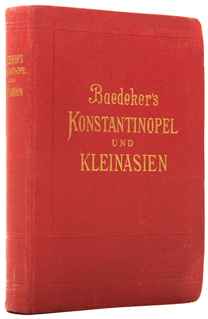 First edition of Baedeker's guidebook to Constantinople, with the rare censorship slip.
