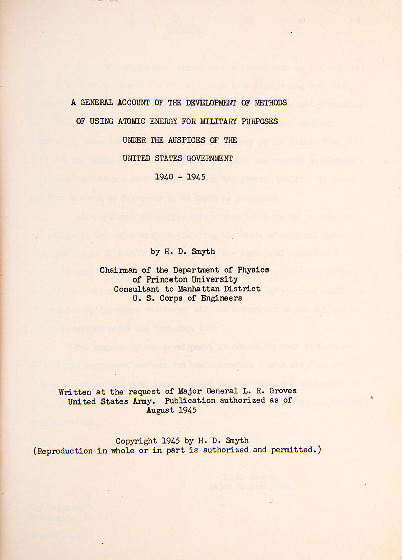 The rare lithoprint edition of Henry DeWolfe Smyth's official report on the development of the atomic bomb, with the secret text on plutonium.