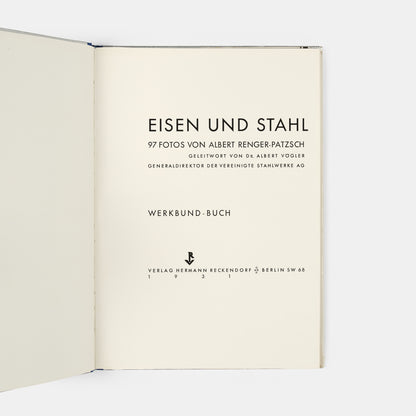 An inscribed copy of Eisen und Stahl, an important work in the history of modern photography. It exemplifies Renger-Patzsch's New Objectivity approach and attempts to redefine how industry and technology could be photographed.