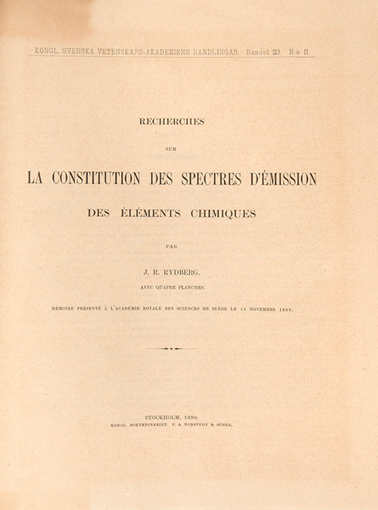 First edition of the mathematical theory of atomic spectral lines that influenced quantum theory, Recherches sur la Constitution des Spectra by J.R. Rydberg.