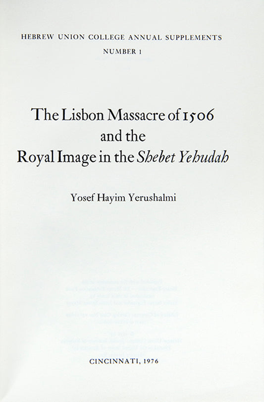 A landmark study by Yerushalmi in which he presents the Lisbon Massacre and uncovers the history of alliances between the Jews and their Portuguese rulers and draws parallels to the historic Yehudah tribe.