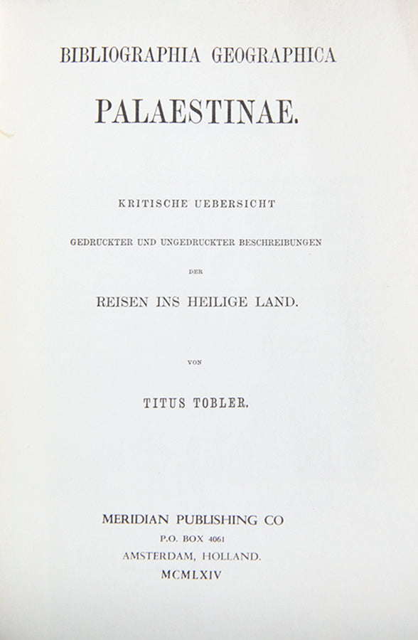 A bibliography of travels to the Holy Land, covering books in all languages totalling about 2,500 works on Palestine and the Near East, originally published in Leipzig in 1876.