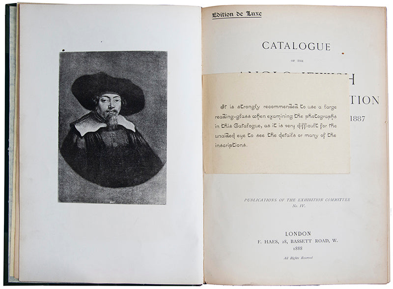 De Luxe numbered edition of the Anglo-Jewish Historical Exhibition catalogue.<br />The exhibition was held at the Royal Albert Hall, London, from April to June, 1887.