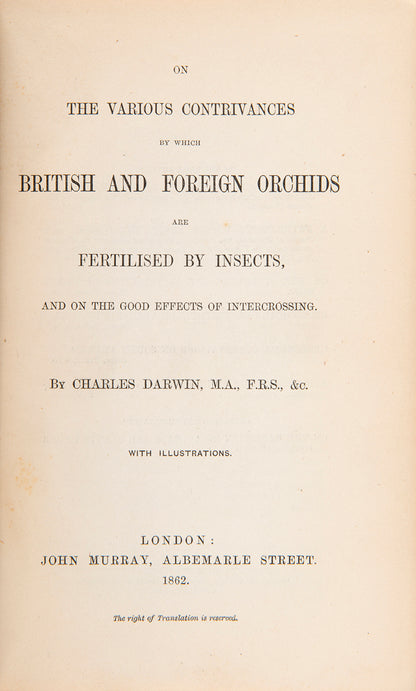 First edition, first issue, of Fertilisation of Orchids, an important contribution to Darwin's theory of evolution by natural selection, published in 1862.