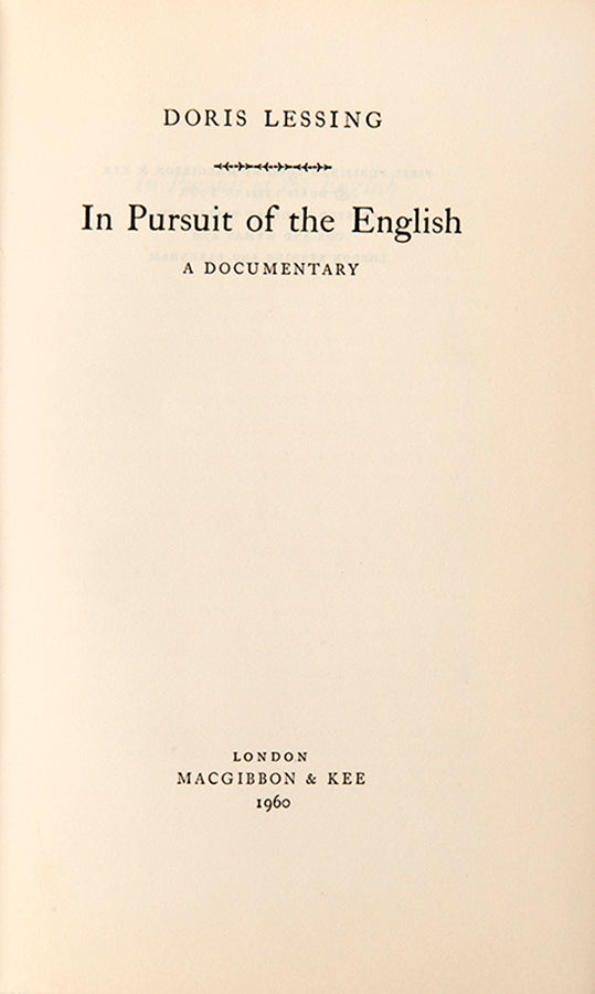 First edition of In Pursuit of the English by Doris Lessing.