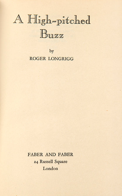 First edition of A High-pitched Buzz by Roger Longrigg, the author's first novel.