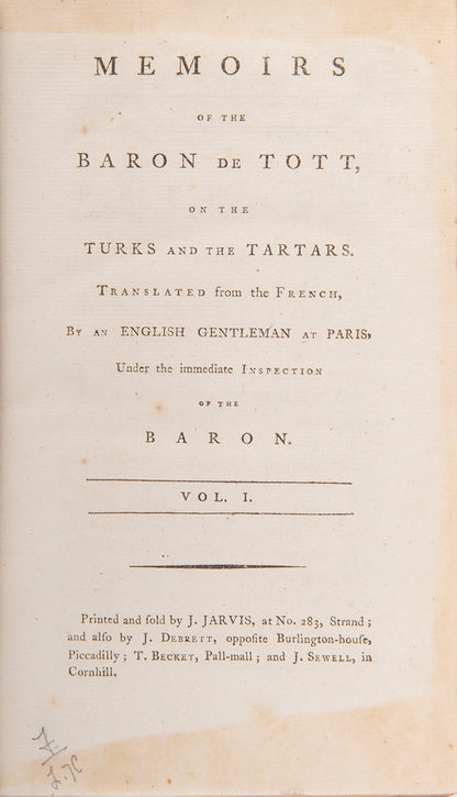 An important work. Baron de Tott (1733-1793) went to Constantinople in 1755 and stayed until 1763