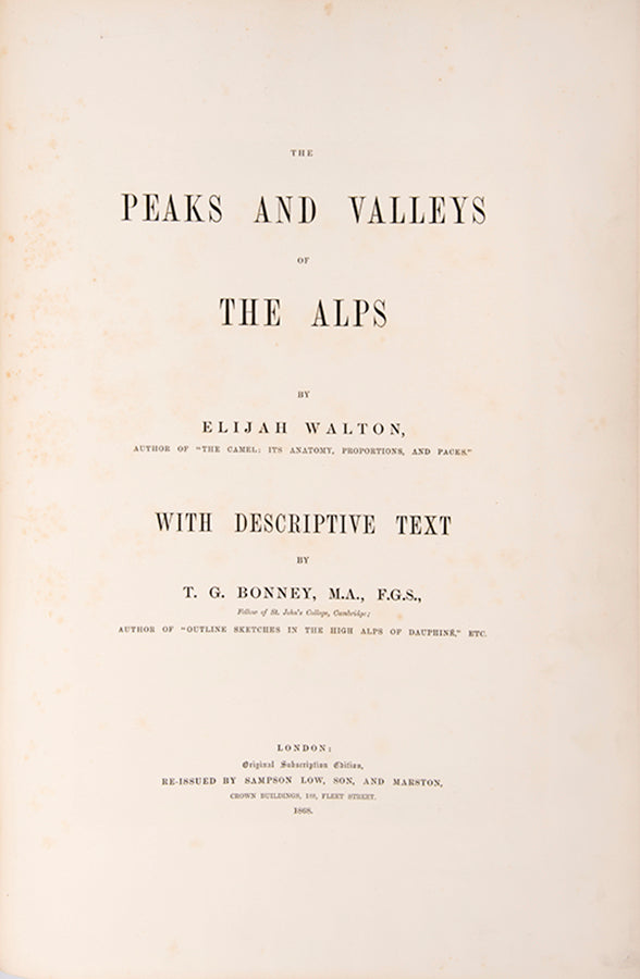 Elijah Walton's fine colour plate views of the Western Alps, including the Matterhorn, Mont Blanc,