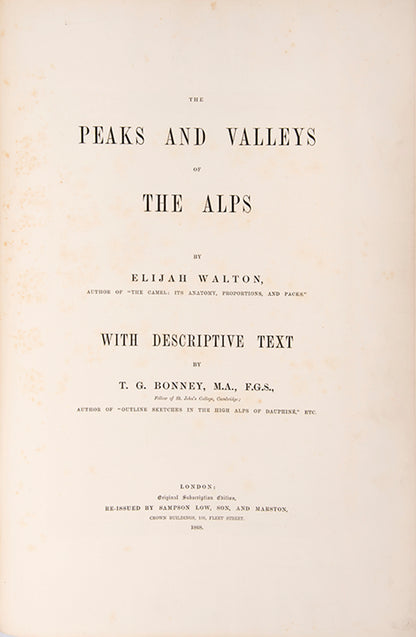 Elijah Walton's fine colour plate views of the Western Alps, including the Matterhorn, Mont Blanc,