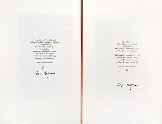 A pair of simultaneously issued first printings of Rain-Charm for the Duchy and The Unicorn, each numbered 8 of 280 copies, signed by Ted Hughes