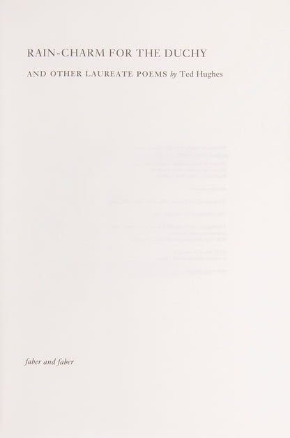 A pair of simultaneously issued first printings of Rain-Charm for the Duchy and The Unicorn, each numbered 8 of 280 copies, signed by Ted Hughes