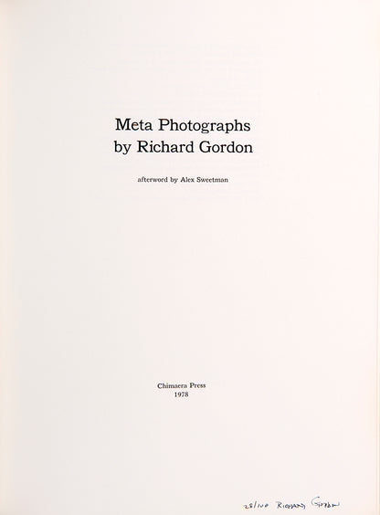 Richard Gordon's Meta Photographs is a largely under-the-radar book, similar to some of the work Lee Friedlander and Garry Winogrand made in the mid to late 1970s.
