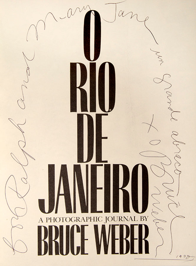 presentation copy of Bruce Weber's elegant paean to Rio de Janeiro, inscribed to Ralph Gibson