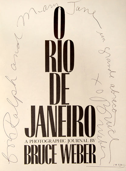 presentation copy of Bruce Weber's elegant paean to Rio de Janeiro, inscribed to Ralph Gibson