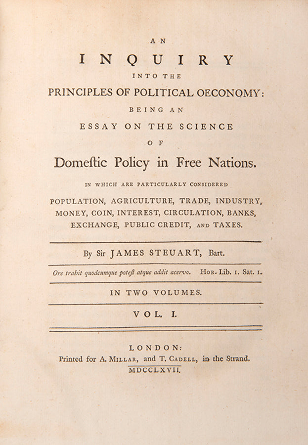 The first edition of Sir James Steuart's Inquiry into the Principles of Political Oeconomy, handsomely bound in contemporary mottled calf.