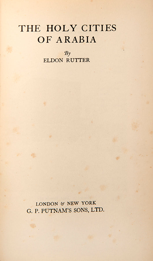 The account of Rutter's pilgrimage to Mecca and Medina. Rutter lived as a Muslim in a Mecca. Includes interviews with Ibn Saud.
