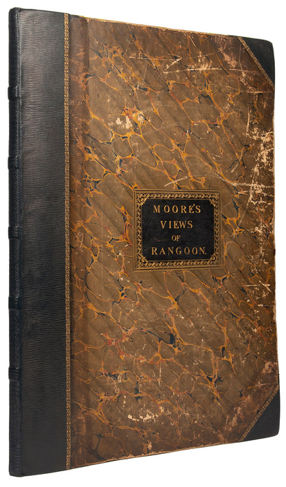 Moore's views of Rangoon constitute the finest depiction of events during the first Burmese War. 