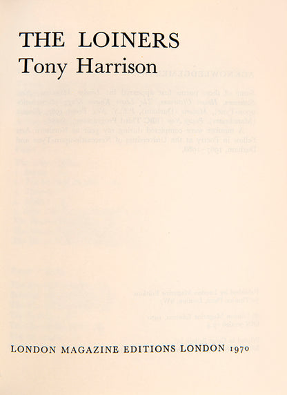 First edition of The Loiners by Tony Harrison, inscribed by the author.