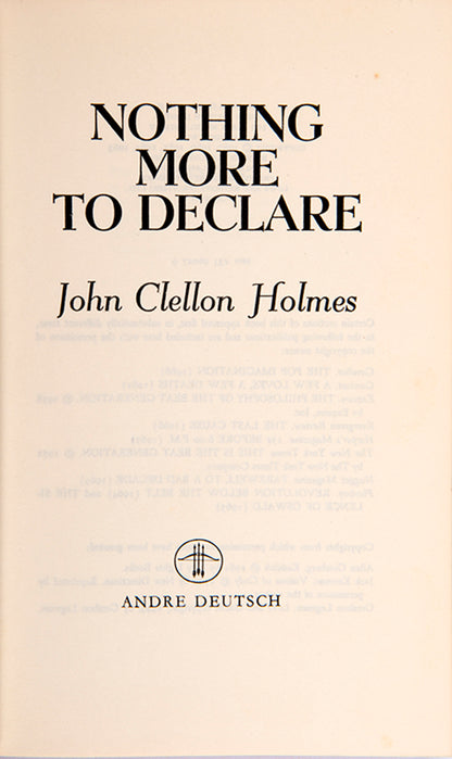 First UK edition of Nothing More to Declare by John Clellon Holmes.