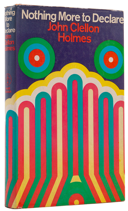 First UK edition of Nothing More to Declare by John Clellon Holmes.