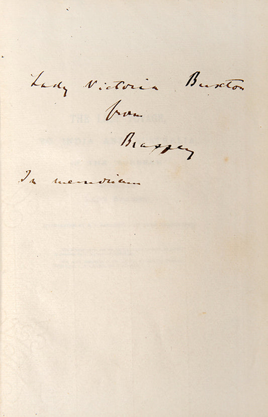 A presentation copy of Lady Brassey's Last Voyage from her widower.