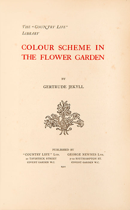 The Colour Scheme in the Flower Garden.