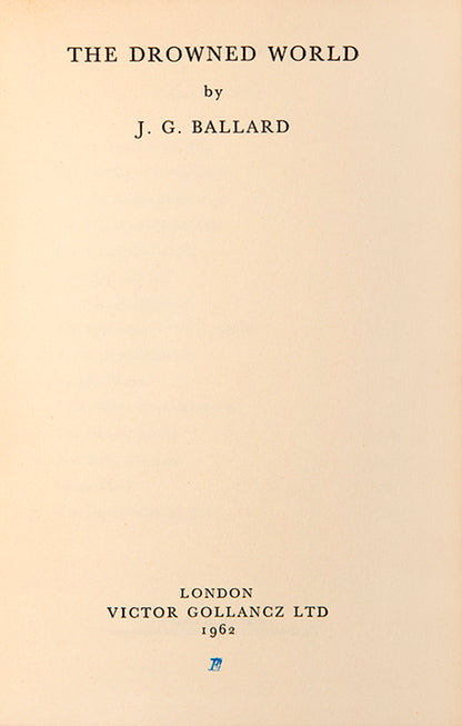 First UK edition of The Drowned World by J.G. Ballard.