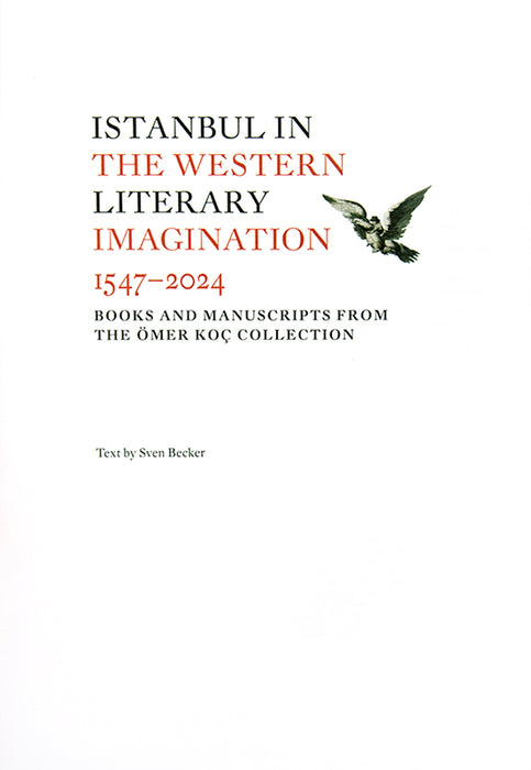 Istanbul in the Western Literary Imagination. 1547-2024